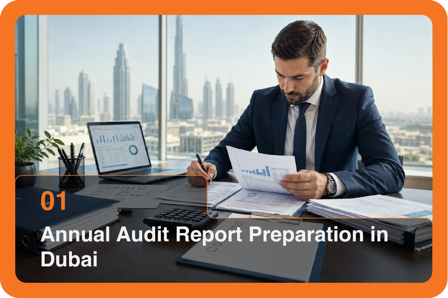 annual audit report preparation Dubai