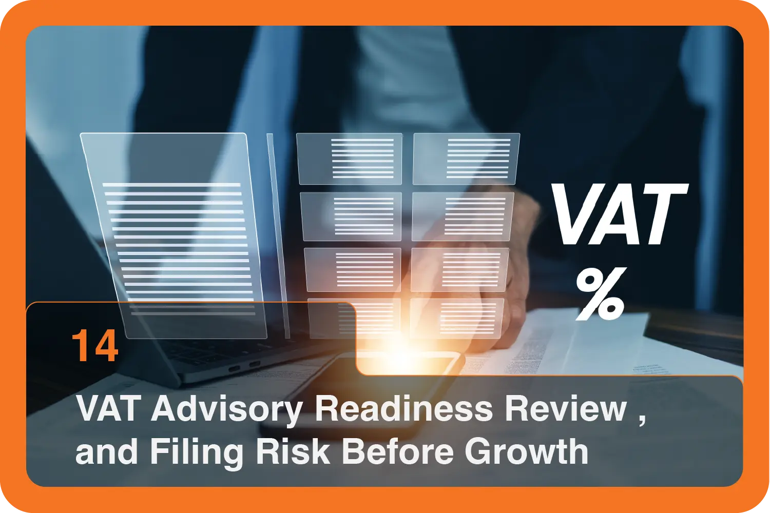 VAT Advisory Readiness