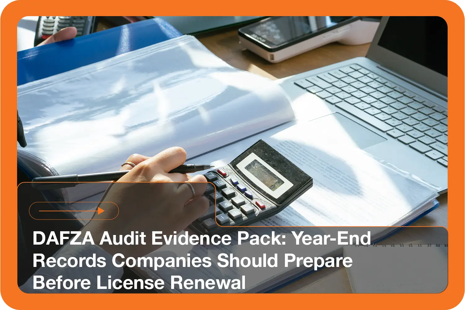 DAFZA audit evidence pack